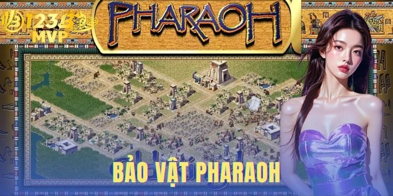 Bảo vật Pharaoh