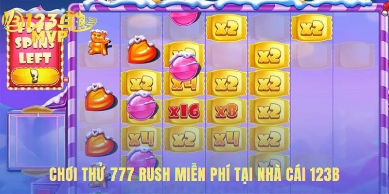 777 Rush | Game Nổ Hũ Cổ Điển Săn Jackpot 777 Cùng 123B MVP 4 Trải nghiệm 777 rush miễn phí qua chế độ chơi thử tại 123B