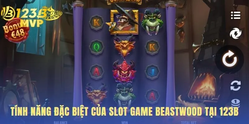 Tìm hiểu những tính năng đặc biệt trong game